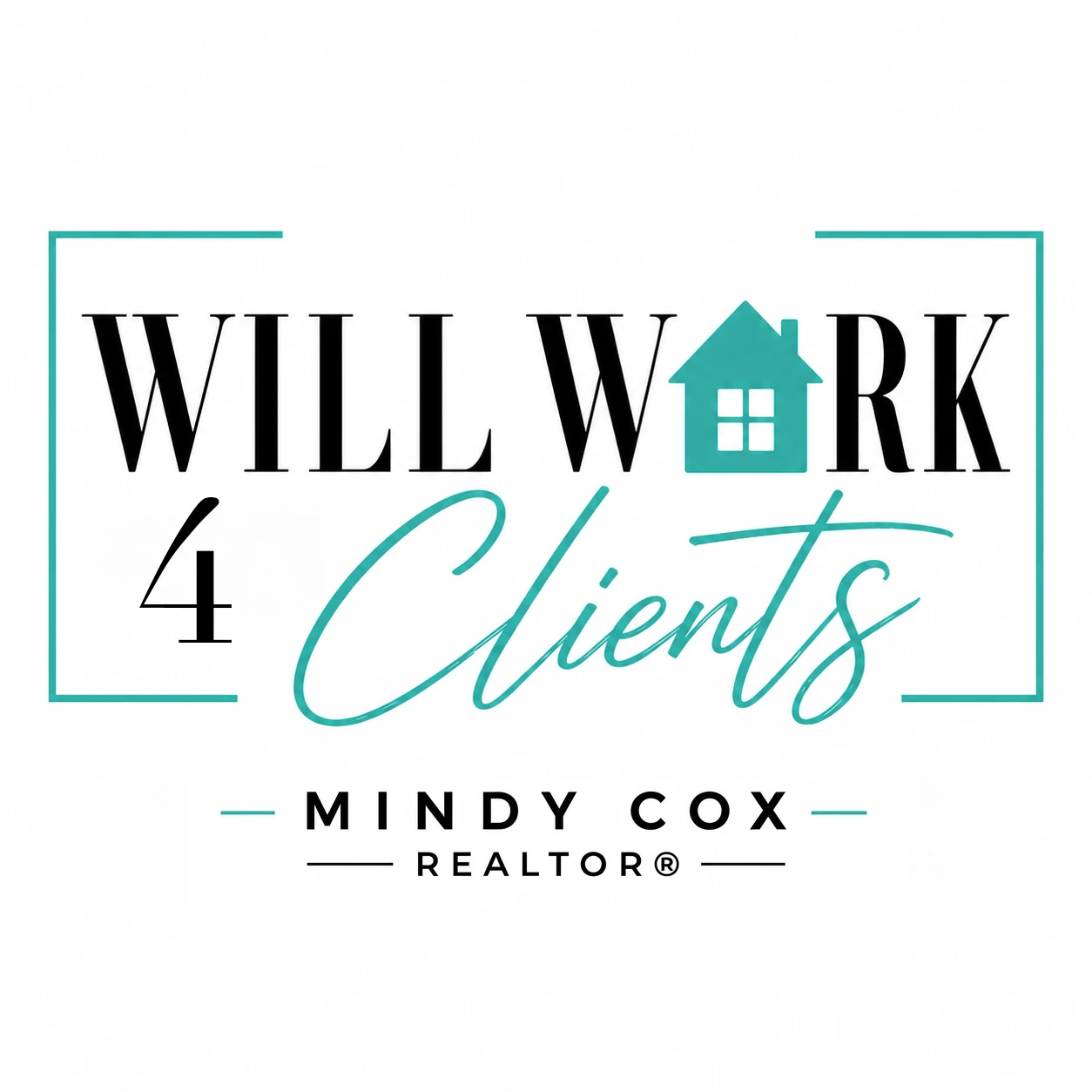 Will Work 4 Clients — Mindy Cox REALTOR®